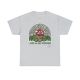 High on Life and also Drones - T-Shirt