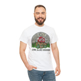 High on Life and also Drones - T-Shirt