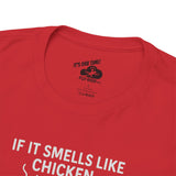 Soldering Iron - If it smells like chicken, you're holding it wrong -  FPV Drone T-Shirt