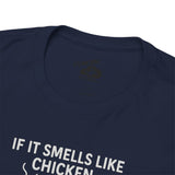 Soldering Iron - If it smells like chicken, you're holding it wrong -  FPV Drone T-Shirt