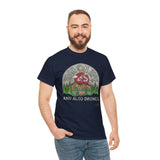 High on Life and also Drones - T-Shirt