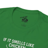 Soldering Iron - If it smells like chicken, you're holding it wrong -  FPV Drone T-Shirt