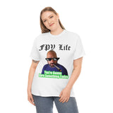 You're going to Burn something today! T-Shirt