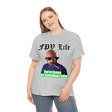 You're going to Burn something today! T-Shirt