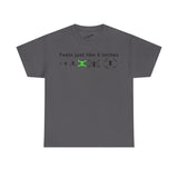 Feels Just Like 5 inches -  FPV Drone T-Shirt