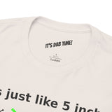 Feels Just Like 5 inches -  FPV Drone T-Shirt