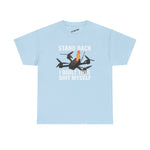 Stand Back I Built This Shit Myself -  FPV Drone T-Shirt