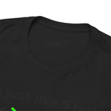 Feels Just Like 5 inches -  FPV Drone T-Shirt