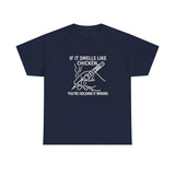 Soldering Iron - If it smells like chicken, you're holding it wrong -  FPV Drone T-Shirt