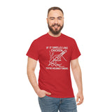 Soldering Iron - If it smells like chicken, you're holding it wrong -  FPV Drone T-Shirt