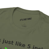 Feels Just Like 5 inches -  FPV Drone T-Shirt