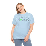 Feels Just Like 5 inches -  FPV Drone T-Shirt