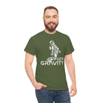 Fuck Gravity - T-Shirt